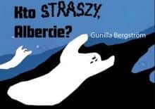 kto-straszy-albercie