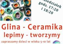 Zabawy z gliną w Zaczarowanym Ogrodzie