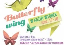 "Butterfly wing", czyli warsztaty dla dzieci