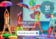 "Literkowo" - spektakl gościnny z okazji Dnia Dziecka!