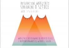 Integracyjne warsztaty "Dzyń"