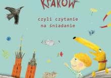 Zaczarowany Kraków, czyli czytanie na śniadanie