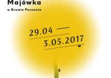 Wielka Majówka w Bramie Poznania