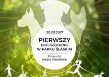 Pierwszy DogTrekking w Parku Śląskim - Chorzów