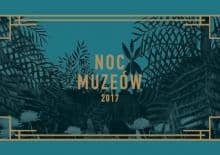 Noc muzeów w Centrum Nauki Kopernik