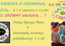 Dzień Dziecka z Oscarową Animacją i warsztatami - Kino Charlie