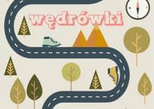 Rodzinne wędrówki - Od Zakamycza po zamek w Przegorzałach