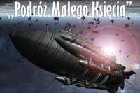 Podróż Małego Księcia - seans w planetarium