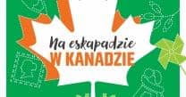 Na eskapadzie w Kanadzie - transatlantykiem w wielki rejs