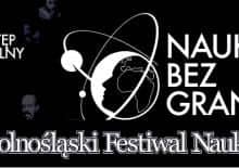 Park Wiedzy 2017 - w ramach Dolnośląskiego Festiwalu Nauki