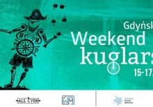 VI Gdyński Weekend Kuglarski