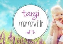 Targi MamaVille Warszawa 2017