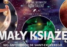 "Mały Książę" Teatr Piasku Tetiany Galitsyny w Warszawie