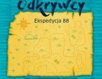 Odkrywcy. Ekspedycja 88 - warsztaty dla dzieci