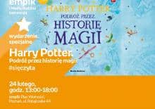 "Harry Potter. Podróż przez historię magii" - warsztaty, premiera książki