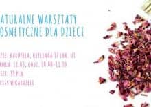 Warsztaty kosmetyczne dla dzieci z Kurą Modową