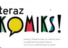 "Teraz Komiks" - wystawa rodzinna