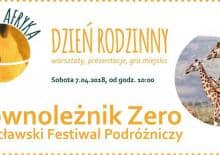 Równoleżnik Zero - Wrocławski Festiwal Podróżniczy
