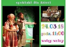 Wielkanoc w mazowieckiej chacie - spektakl dla dzieci