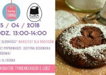 Zdrowe Słodkości - warsztat dla rodziców