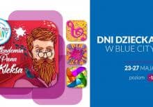 Akademia Pana Kleksa - dni dziecka w Blue City
