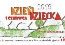 Dzień Dziecka w Sądeckim Parku Etnograficznym i Miasteczku Galicyjskim