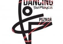 DANCING fairPlayce POZNAŃ 2018 - warsztaty taneczne