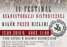 IV Festiwal Rekonstrukcji Historycznej Maków Mazowiecki