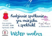 Tajemnice Wisły - spektakl i gra miejska