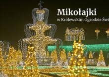 Mikołajki w Królewskim Ogrodzie Światła