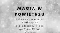 Magia powietrza- doświadczenia z wykorzystaniem powietrza