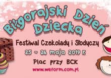 Biłgorajski Dzień Dziecka - Festiwal Czekolady i Słodyczy