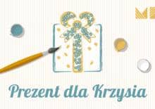 Prezent dla Krzysia - konkurs dla dzieci