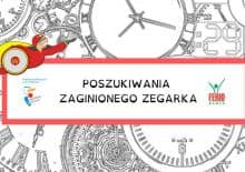 Poszukiwania zaginionego zegarka - gra miejska i warsztaty