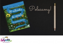 „Od mikmaka do zazuli. Atlas regionalizmów dla dzieci” – polecamy!