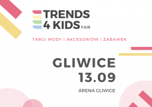 Targi Trends4Kids po raz czwarty w Gliwicach