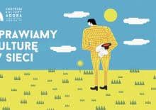 Uprawiamy Kulturę w Sieci