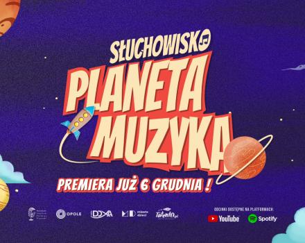 Słuchowisko Planeta Muzyka